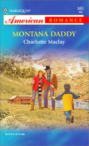 Stock image for Montana Daddy for sale by Better World Books