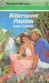 Imagen de archivo de Bittersweet Passion (Harlequin Romance) a la venta por Orion Tech