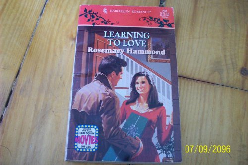 Imagen de archivo de Learning to Love (Harlequin Romance No 203) a la venta por HPB-Diamond