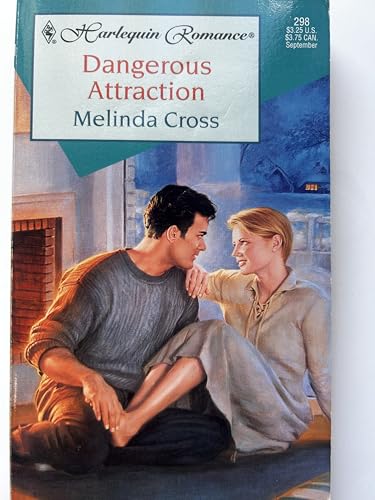 Stock image for Dangerous Attraction (Harlequin Romance, #298) for sale by -OnTimeBooks-