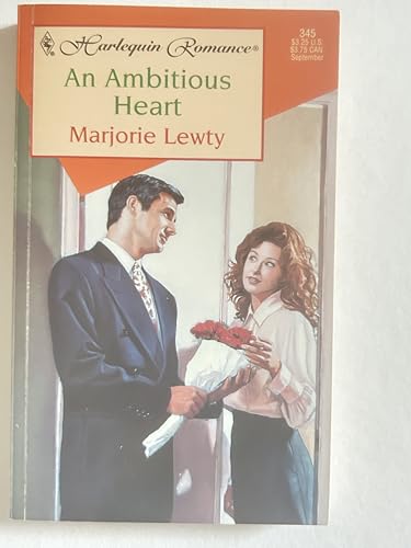 Imagen de archivo de An Ambitious Heart (Harlequin Romance, 345) a la venta por ThriftBooks-Dallas