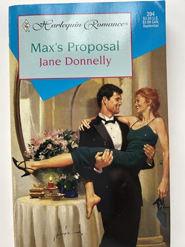 Max's Proposal Harlequin Romance #394 (9780373173945) by Jane Donnelly
