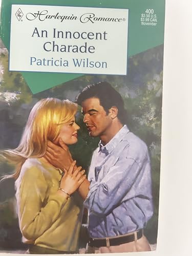 An Innocent Charade (9780373174003) by Wilson, Patricia