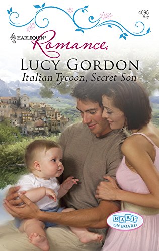 Italian Tycoon, Secret Son (Harlequin Romance)