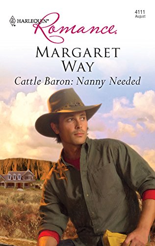 9780373176014: Cattle Baron: Nanny Needed (Harlequin Romance)