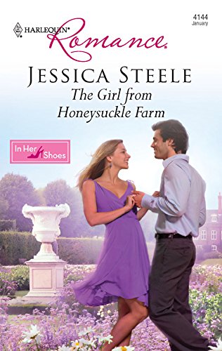 9780373176342: The Girl from Honeysuckle Farm (Harlequin Romance: In Her Shoes)