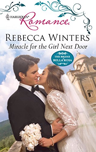 Miracle for the Girl Next Door (Harlequin Romance)