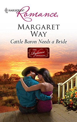 Cattle Baron Needs a Bride (9780373176854) by Way, Margaret