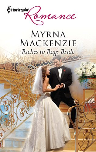 9780373177240: Riches to Rags Bride (Harlequin Romance)