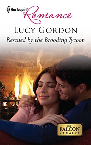 9780373177547: Rescued by the Brooding Tycoon (Harlequin Romance: The Falcon Dynasty)