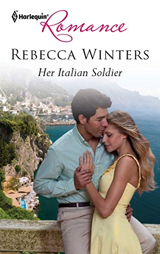 Her Italian Soldier (9780373177615) by Winters, Rebecca