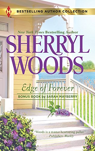 Edge of Forever: A Natural Father (Bestselling Author Collection) (9780373180578) by Woods, Sherryl; Mayberry, Sarah