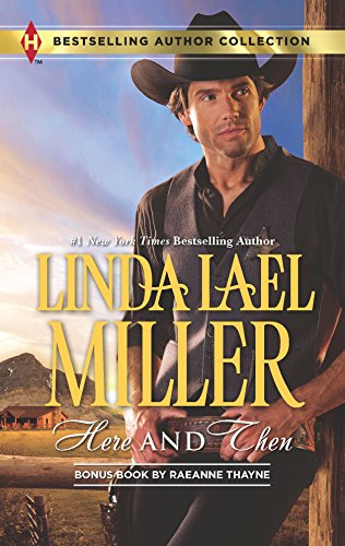 9780373180585: Here and Then: Here and Then Dalton's Undoing (Harlequin Bestselling Author)