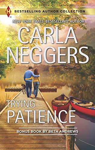 Stock image for Trying Patience: A Not-So-Perfect Past (Harlequin Bestselling Author) for sale by SecondSale