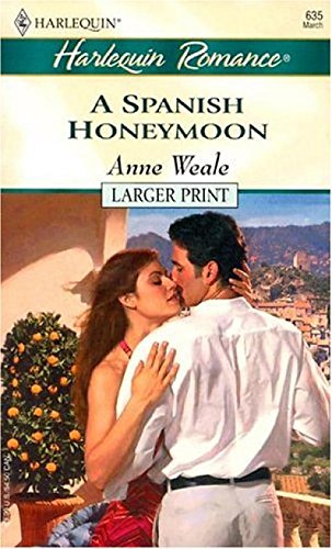 Stock image for A Spanish Honeymoon for sale by ThriftBooks-Atlanta