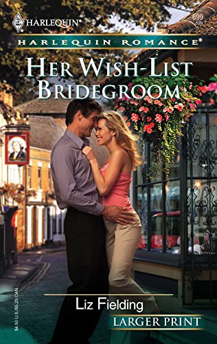 Stock image for Her Wish-List Bridegroom for sale by Better World Books