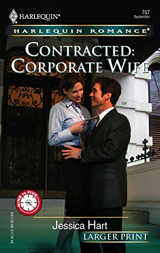 Contracted: Corporate Wife (9780373182077) by Hart, Jessica