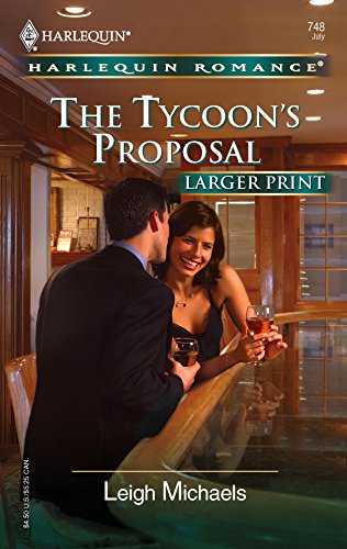 The Tycoon's Proposal (9780373182480) by Michaels, Leigh