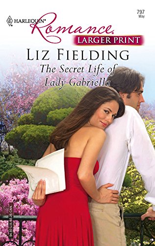 The Secret Life of Lady Gabriella (9780373182978) by Fielding, Liz