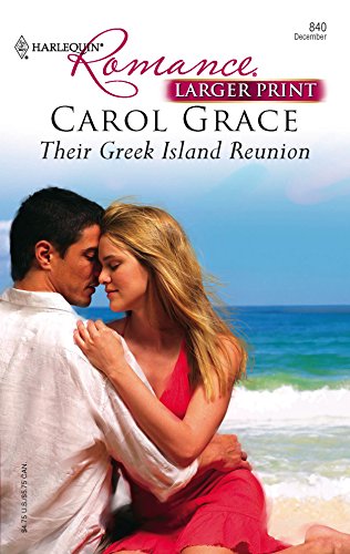 Their Greek Island Reunion (Harlequin Romance Large Print)