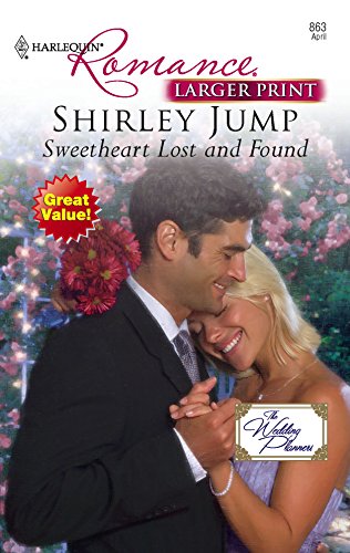 Sweetheart Lost and Found (9780373183630) by Jump, Shirley