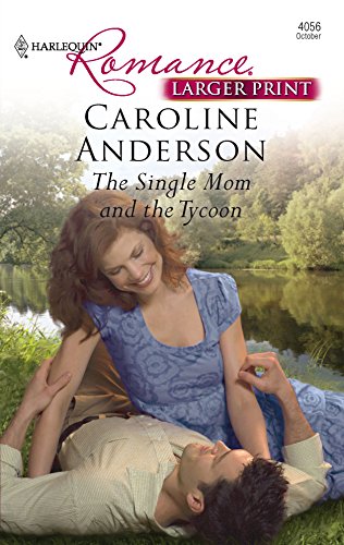 The Single Mom and the Tycoon (9780373184026) by Anderson, Caroline