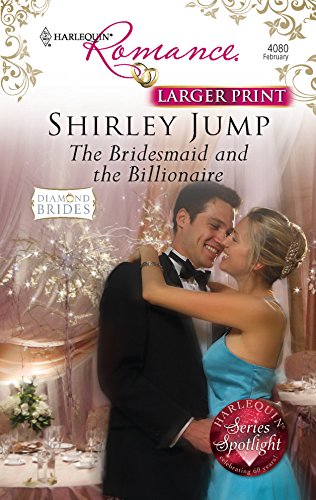 Stock image for The Bridesmaid and the Billionaire for sale by Better World Books: West