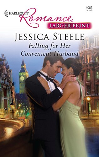 Falling for her Convenient Husband (9780373184293) by Steele, Jessica