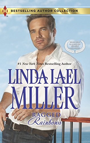 Ragged Rainbows: The Miracle Baby (Bestselling Author Collection) (9780373184897) by Miller, Linda Lael; Johnson, Janice Kay
