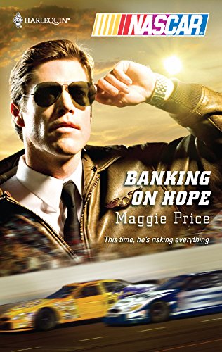 9780373185306: Banking on Hope (NASCAR)