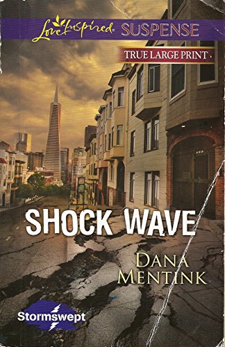 9780373185825: [(Shock Wave)] [by: Dana Mentink]