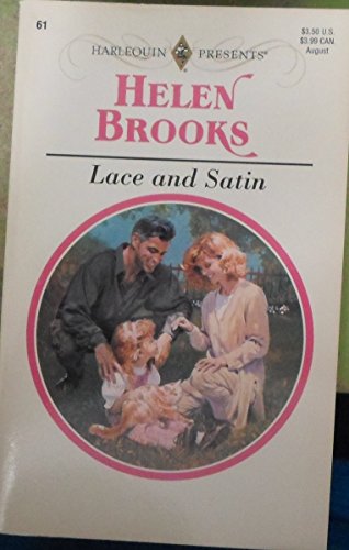 Beispielbild fr Lace and Satin (Harlequin Presents, #61) zum Verkauf von Better World Books
