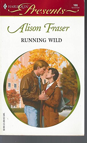 Stock image for Running Wild (Harlequin Presents #166) for sale by ThriftBooks-Dallas