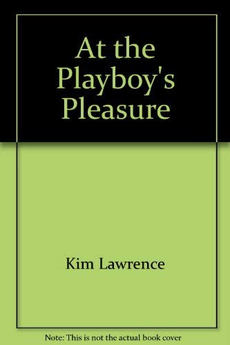 9780373188376: At the Playboy's Pleasure (Harlequin Presents, #237, Nov. '04)