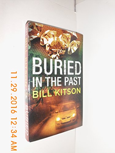 Stock image for Buried in the Past for sale by Half Price Books Inc.