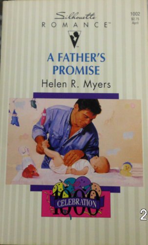 Beispielbild fr A Father's Promise (Fabulous Father) (Silhouette Romance, No 1002) zum Verkauf von Robinson Street Books, IOBA