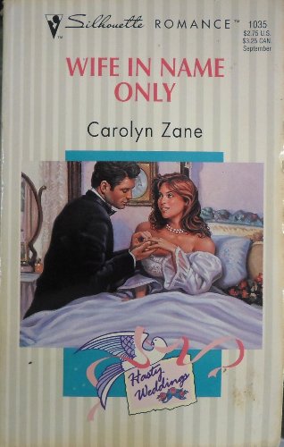 Beispielbild fr Silhouette Romance 1035: Wife in Name Only zum Verkauf von ThriftBooks-Atlanta