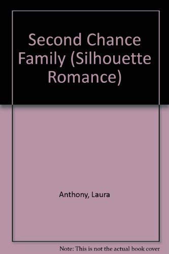 Stock image for Silhouette Romance #1119: Second Chance Family for sale by ThriftBooks-Atlanta