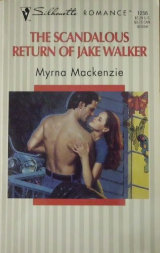 Stock image for The Scandalous Return of Jake Walker for sale by Lighthouse Books and Gifts