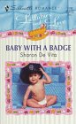 Stock image for Baby with a Badge for sale by ThriftBooks-Dallas