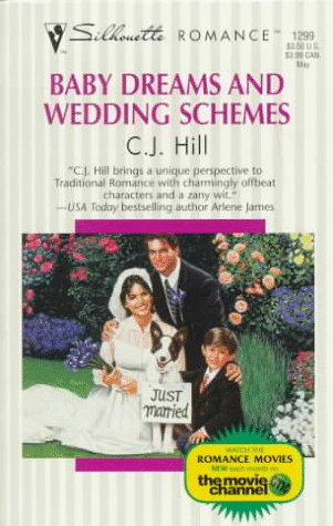 9780373192991: Baby Dreams And Wedding Schemes (Silhouette Romance)