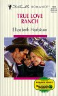 Beispielbild fr True Love Ranch zum Verkauf von Better World Books