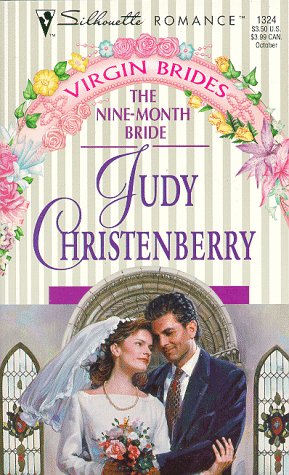 9780373193240: The Nine-Month Bride