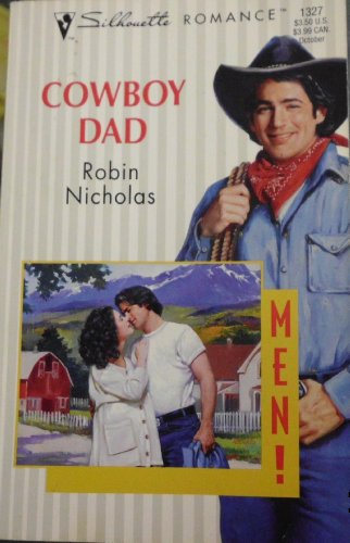 Cowboy Dad (Men!) (Silhouette Romance)