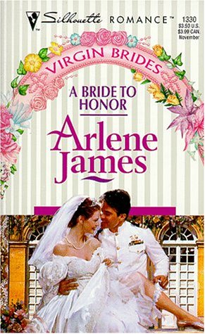 Beispielbild fr A Bride to Honor : Virgin Brides zum Verkauf von Better World Books
