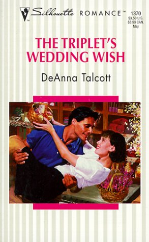 9780373193707: Triplet's Wedding Wish (Silhouette Romance)