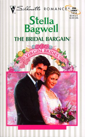 THE BRIDAL BARGAIN (Silhouette Romance Ser.)