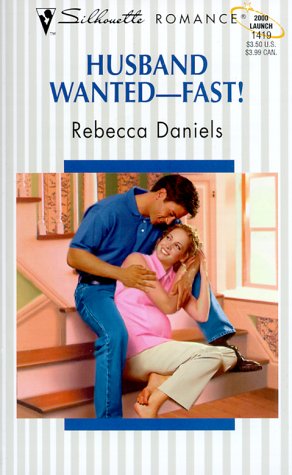 Stock image for Husband Wanted -- Fast! for sale by Better World Books