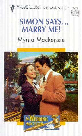 Imagen de archivo de Simon Says. Marry Me! a la venta por Better World Books