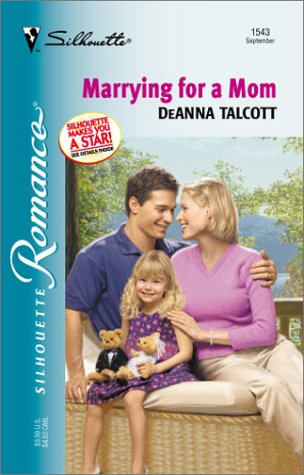 Beispielbild fr Marrying For A Mom (Silhouette Romance) zum Verkauf von Vada's Book Store